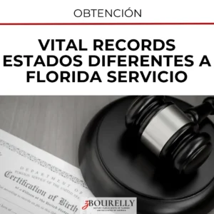 Vital Records Estados Diferentes a Florida Servicio
