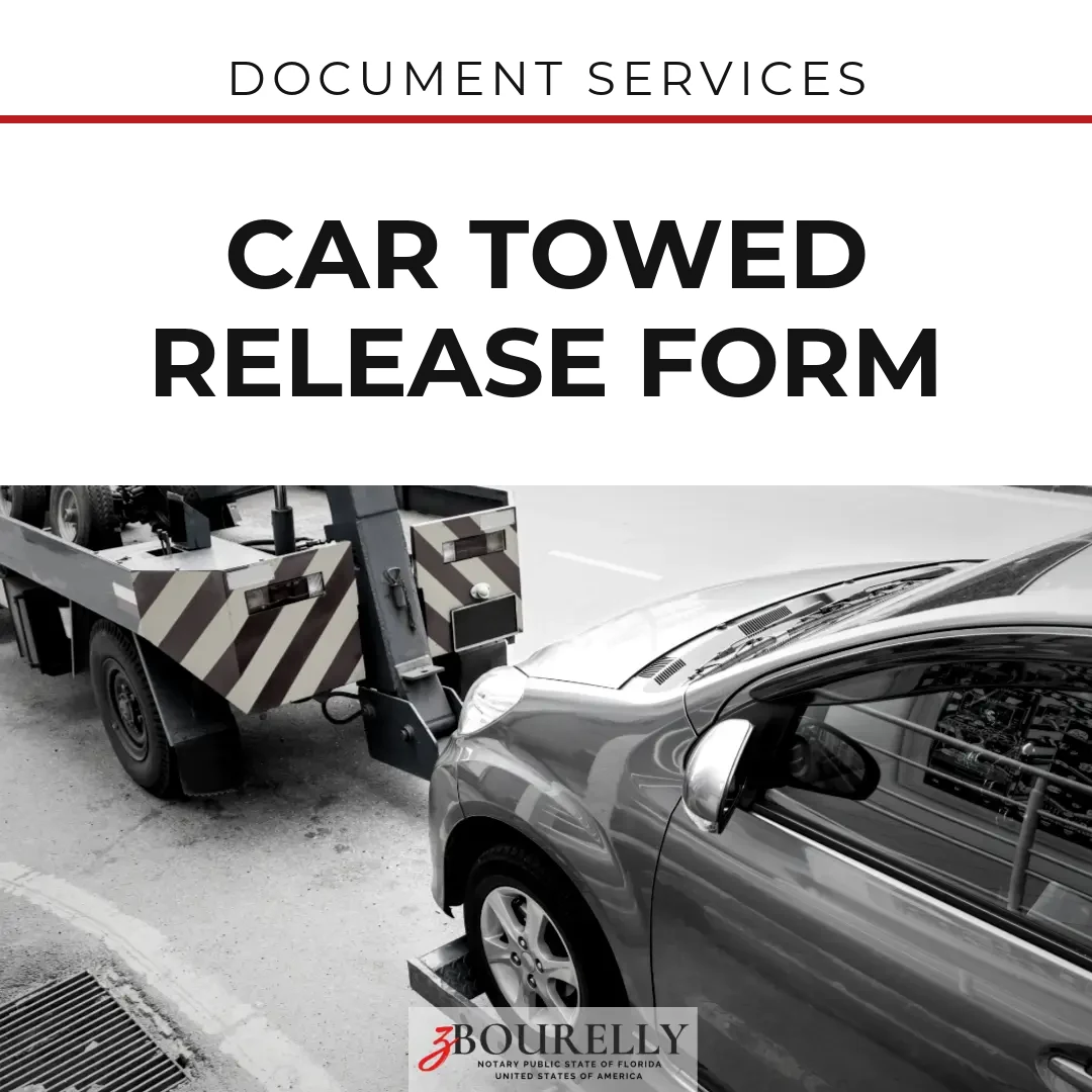 Car Towed Release Form — Drafting and Notarization · Apostille de la Haya