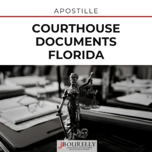 Courthouse Documents Florida — Apostille · Apostille de la Haya