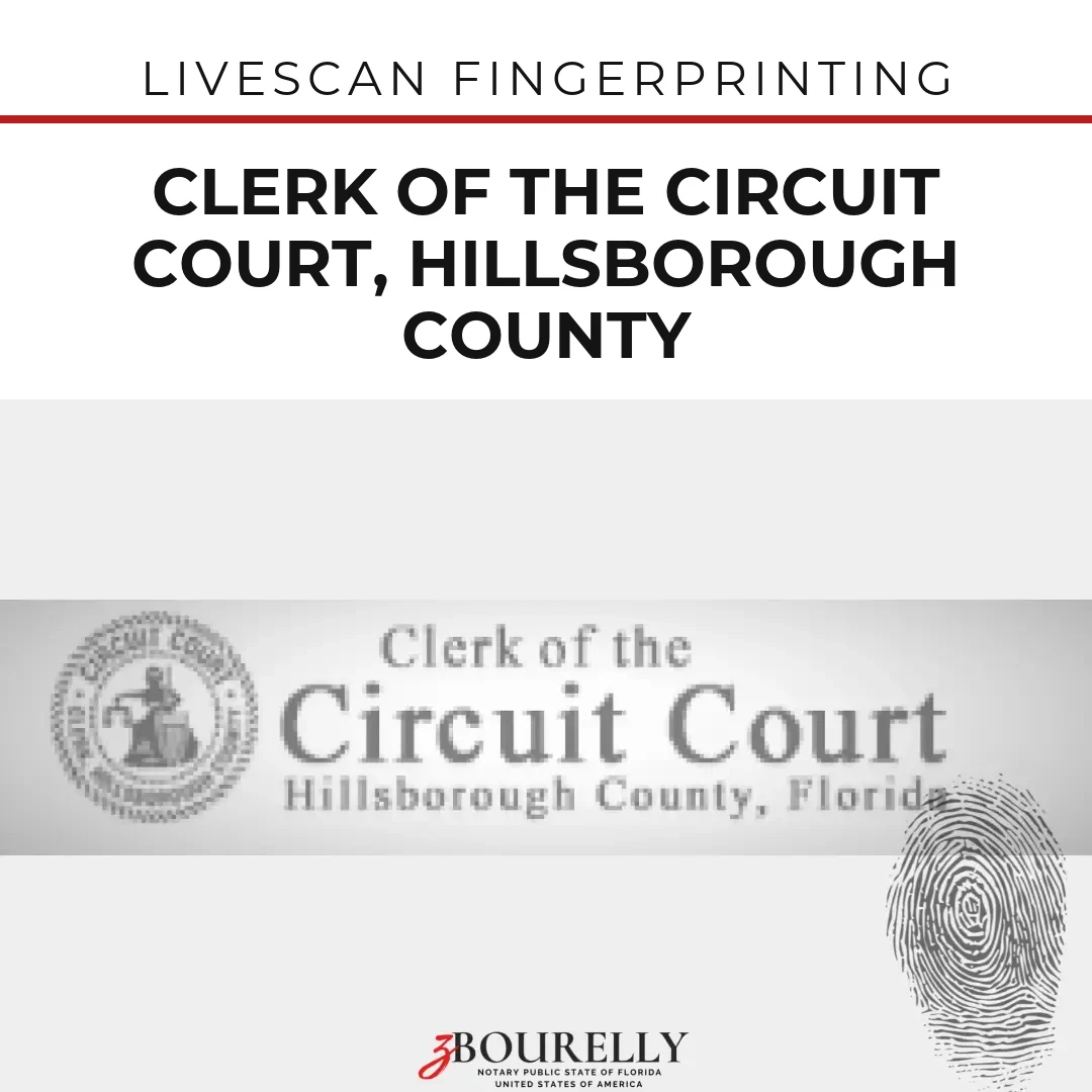 Clerk of the Circuit Court, Hillsborough County — Fingerprinting · Apostille de la Haya