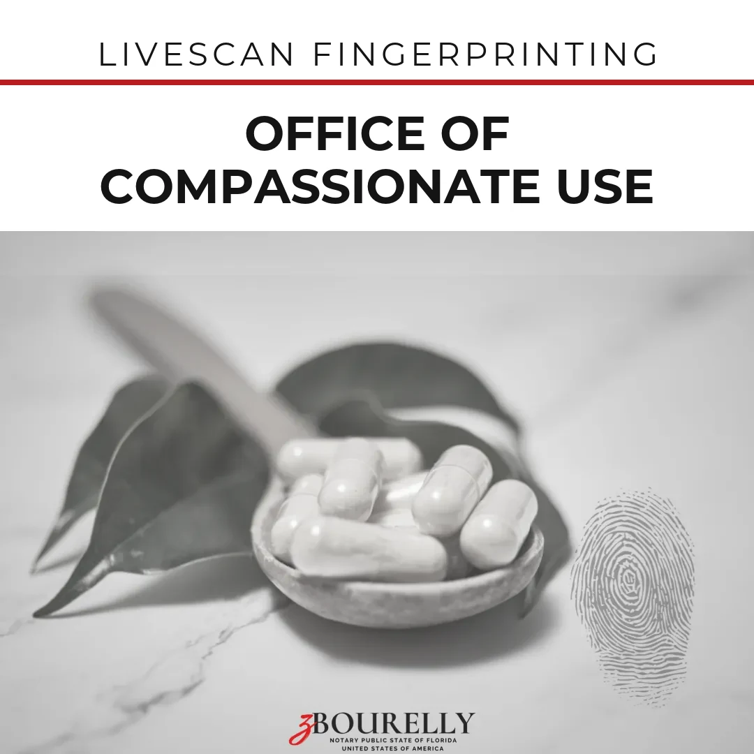 Office of Compassionate Use (OCU) — Livescan Fingerprinting · Apostille de la Haya