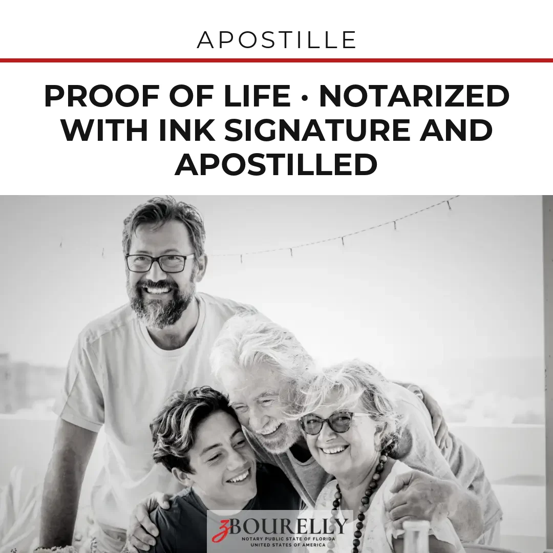 Proof of Life — Notarized with Ink Signature and Apostilled · Apostille de la Haya
