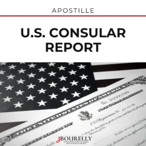 U.S. Consular Report — Certified Copy and Apostille · Apostille de la Haya