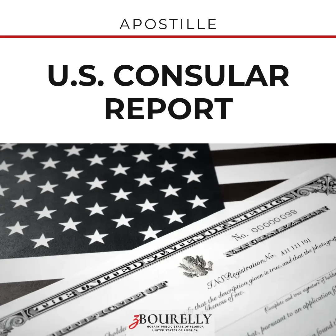 U.S. Consular Report — Certified Copy and Apostille · Apostille de la Haya